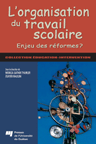 L�organisation du travail scolaire